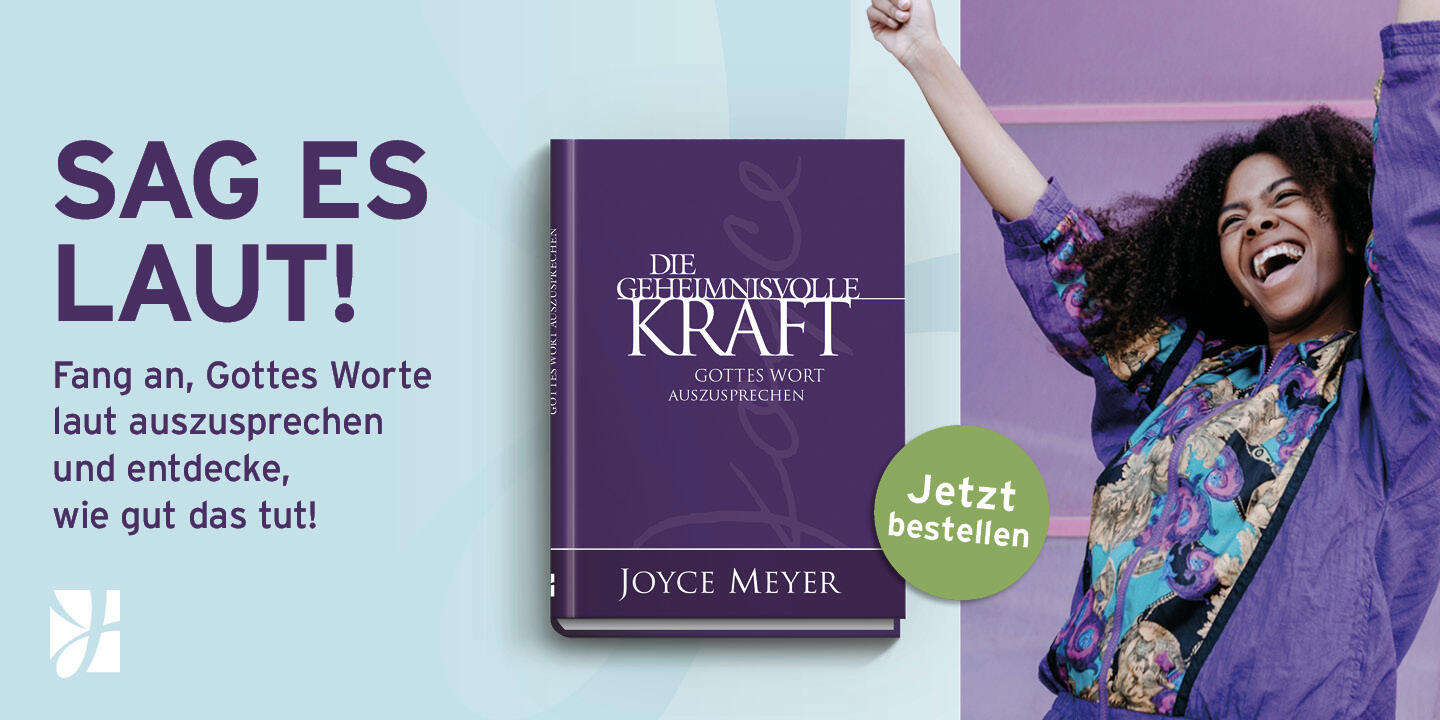 Die geheimnisvolle Kraft Gottes Wort auszusprechen – ein Buch von Joyce Meyer